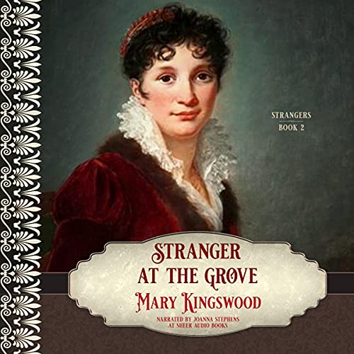 Stranger at the Grove (Strangers) – Full Audiobook
