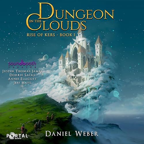 Daniel Weber: Dungeon in the Clouds (Rise of Kers)