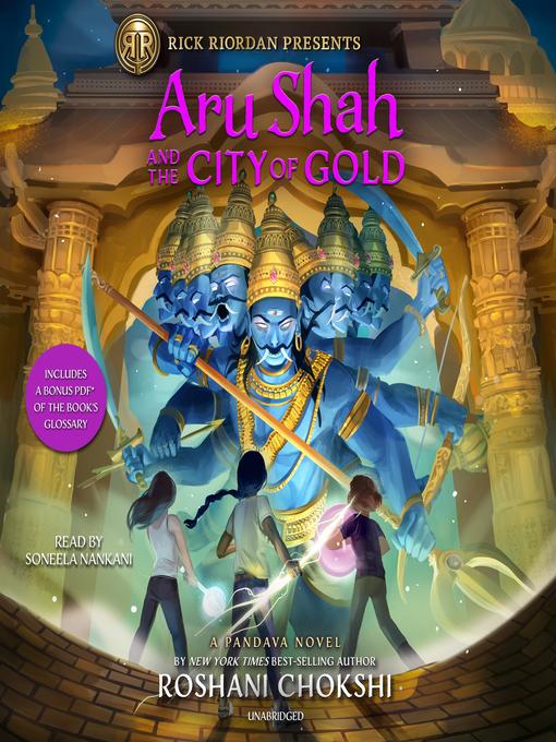Aru Shah and the City of Gold (Roshani Chokshi)