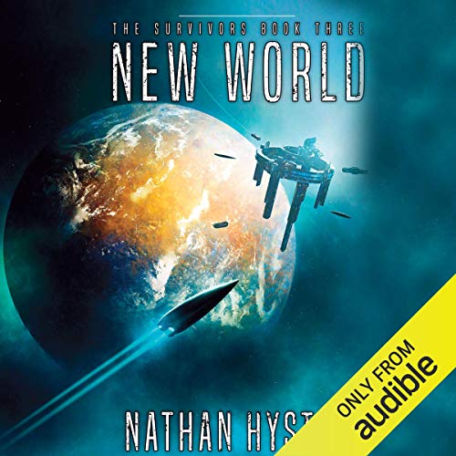 New World (The Survivors) by Nathan Hystad (Audiobook)