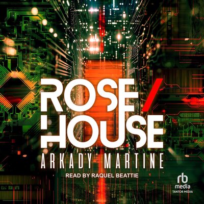 House by Arkady Martine (Audiobook)