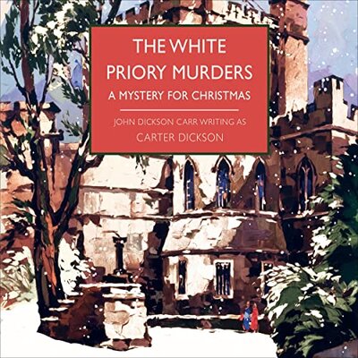The White Priory Murders (1934) – Full Audiobook