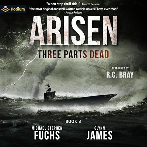 Three Parts Dead (Arisen) (Michael Stephen Fuchs, Glynn James)