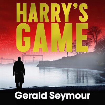 Harry’s Game – Full Audiobook