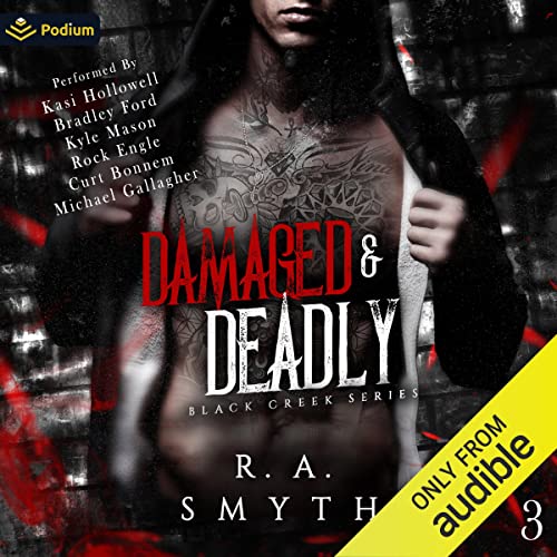 Stream Damaged & Deadly (Black Creek) by R.A. Smyth