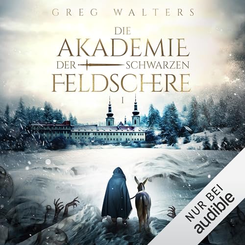 Stream Die Akademie der schwarzen Feldschere by Greg Walters