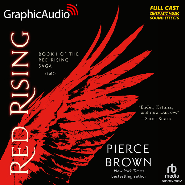 Free Audiobook: Red Rising (1 of 2) – Red Rising Saga 1 by Pierce Brown