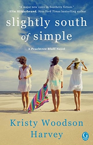 Slightly South of Simple (Peachtree Bluff) by Kristy Woodson Harvey (Audiobook)
