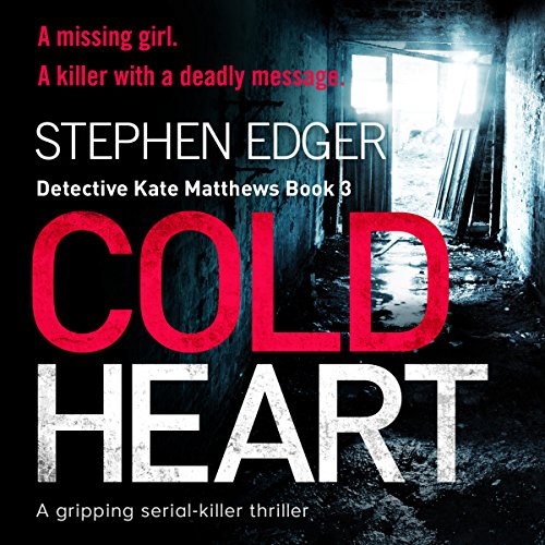 Listen to Cold Heart (Detective Kate Matthews Series)
