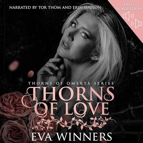 Listen to Thorns of Love (Thorns of Omertà)