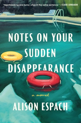 Stream Notes on Your Sudden Disappearance by Alison Espach