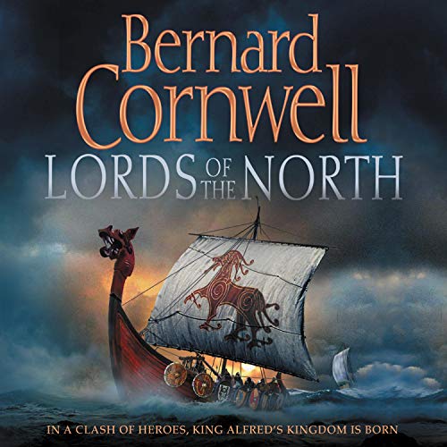 Stream Lords of the North (Last Kingdom (formerly Saxon Tales)) by Bernard Cornwell
