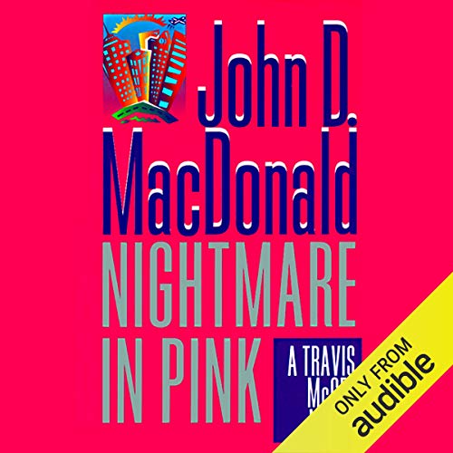 Nightmare in Pink (Travis McGee) – Full Audiobook