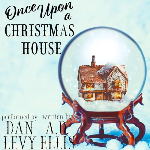 Once upon a Christmas House – Full Audiobook