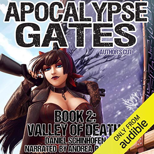 Valley of Death (Apocalypse Gates Author’s Cut Series) (Daniel Schinhofen)