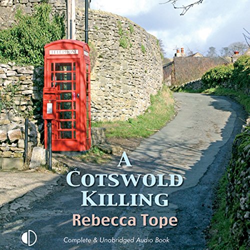 Free Audiobook: A Cotswold Killing by Rebecca Tope