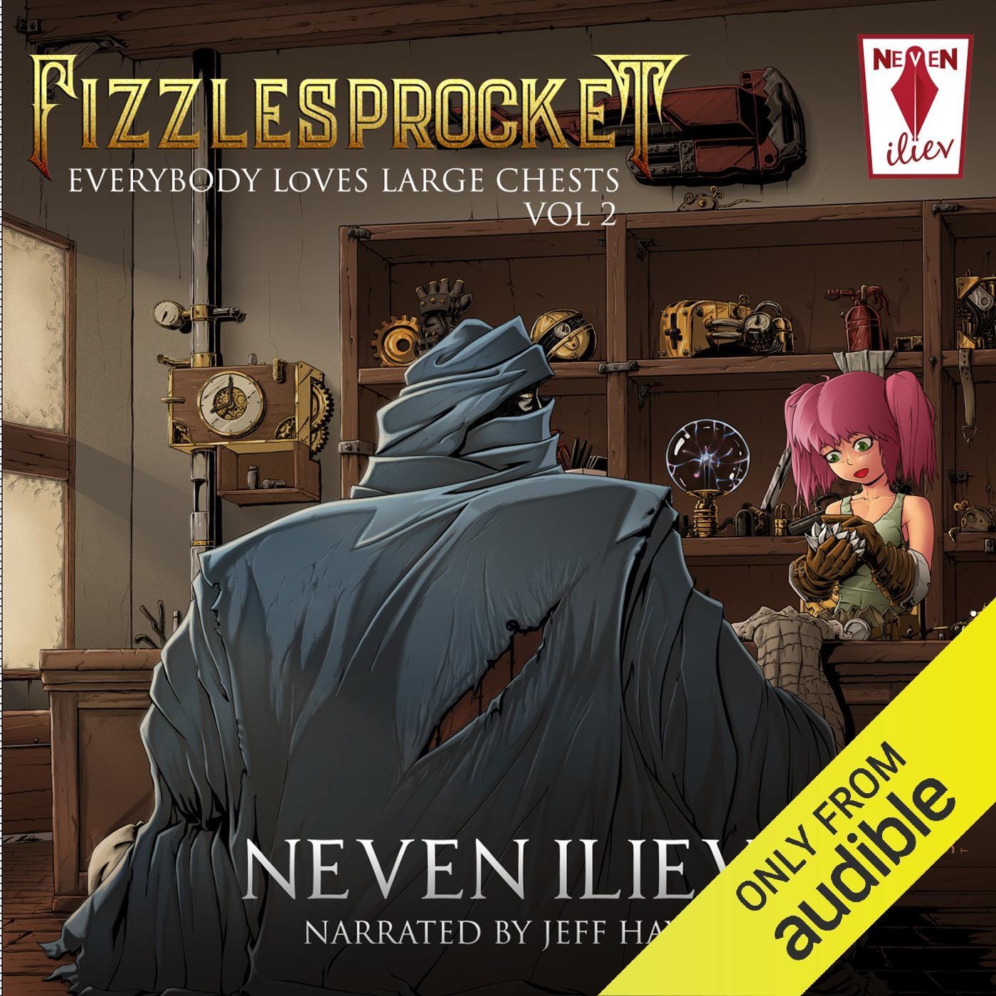 Everybody Loves Large Chests, Book 02 – Fizzlesprocket – Full Audiobook