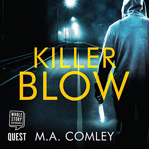 Killer Blow (DI Sara Ramsey) by M.A. Comley (Audiobook)