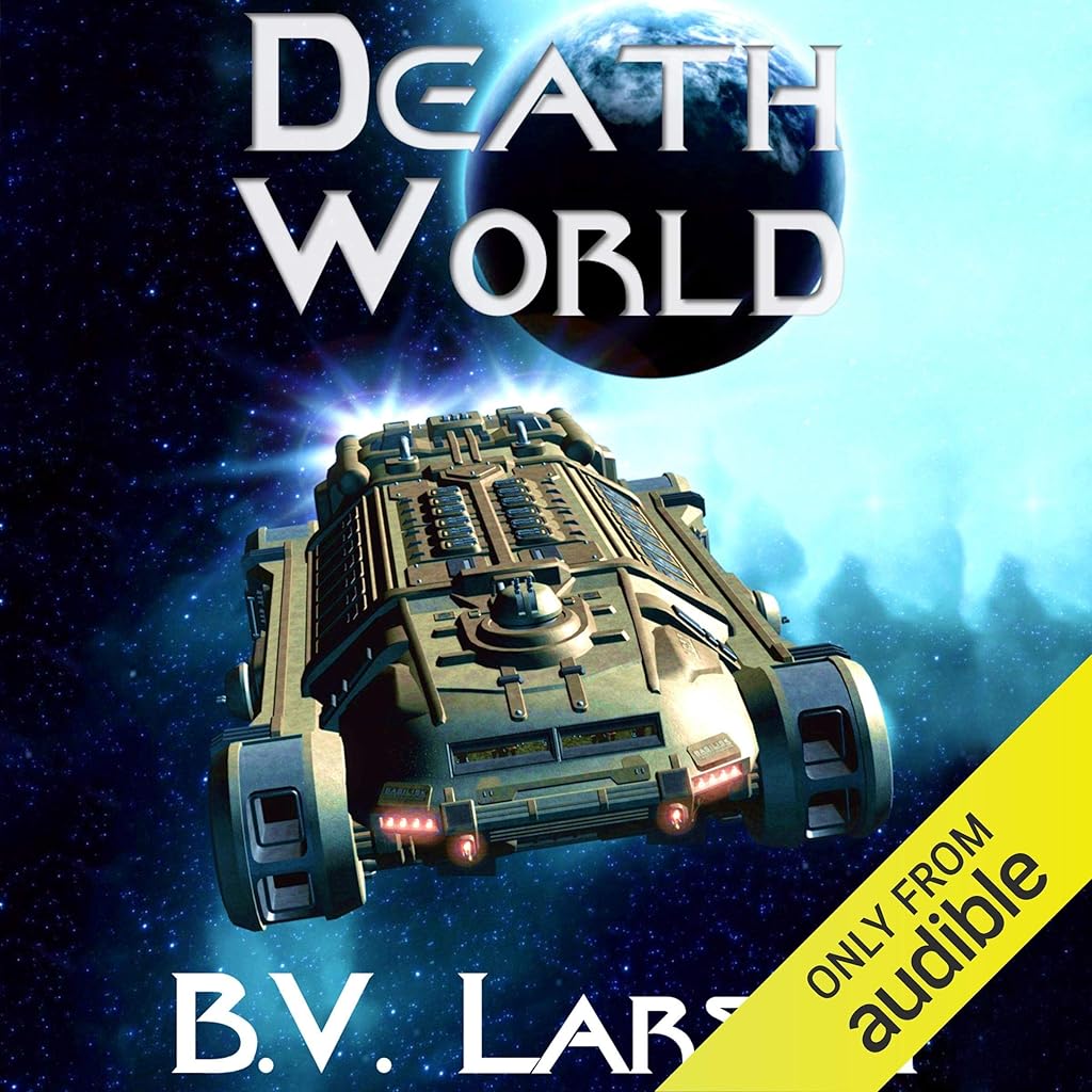 Stream Death World (Undying Mercenaries) by B. V. Larson