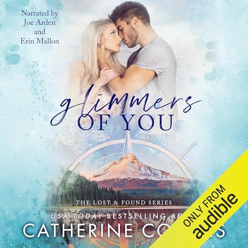 Glimmers of You (The Lost & Found Series) (Catherine Cowles)
