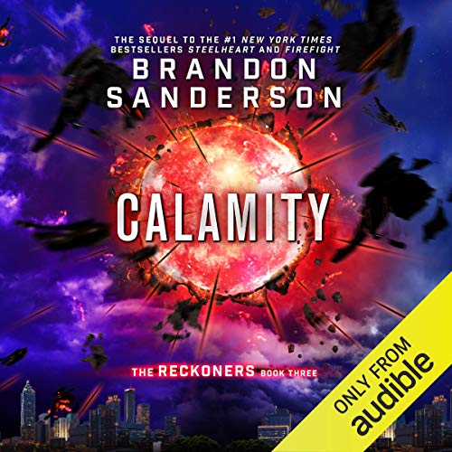 Stream Calamity (Reckoners) by Brandon Sanderson