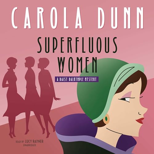 Free Audiobook: Superfluous Women (Daisy Dalrymple) by Carola Dunn