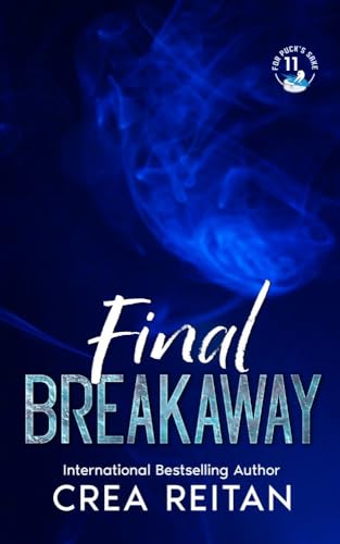 Final Breakaway – Full Audiobook