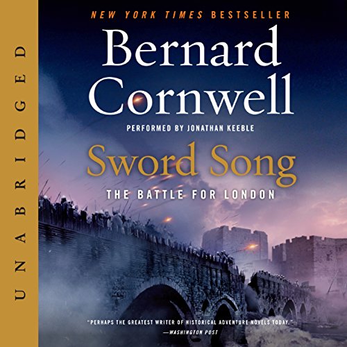 Sword Song (Last Kingdom (formerly Saxon Tales)) – Full Audiobook