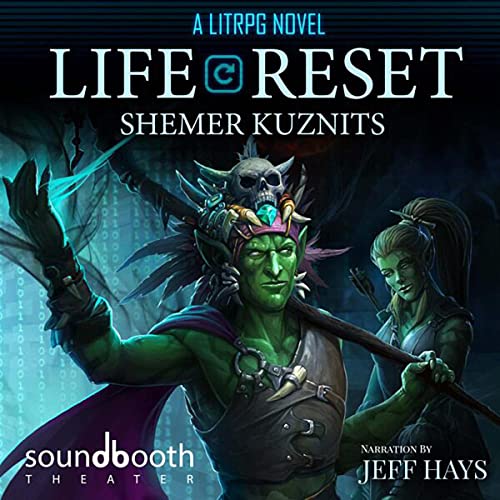Listen to Life Reset: A LitRPG Novel (New Era Online)