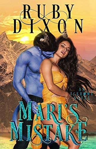 Mari’s Mistake by Ruby Dixon (Audiobook)