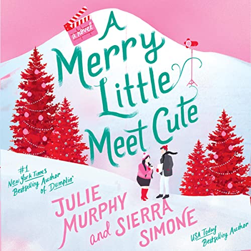 A Merry Little Meet Cute (Christmas Notch) by Julie Murphy, Sierra Simone (Audiobook)