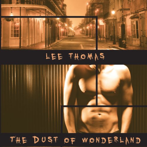The Dust of Wonderland by Lee Thomas (Audiobook)
