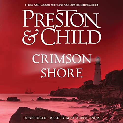 Free Audiobook: Crimson Shore (Agent Pendergast) by Douglas Preston, Lincoln Child
