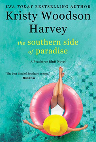 Kristy Woodson Harvey: Southern Side of Paradise (Peachtree Bluff)