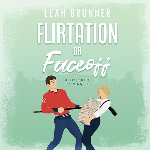 Flirtation or Faceoff (D.C. Eagles Hockey) – Full Audiobook