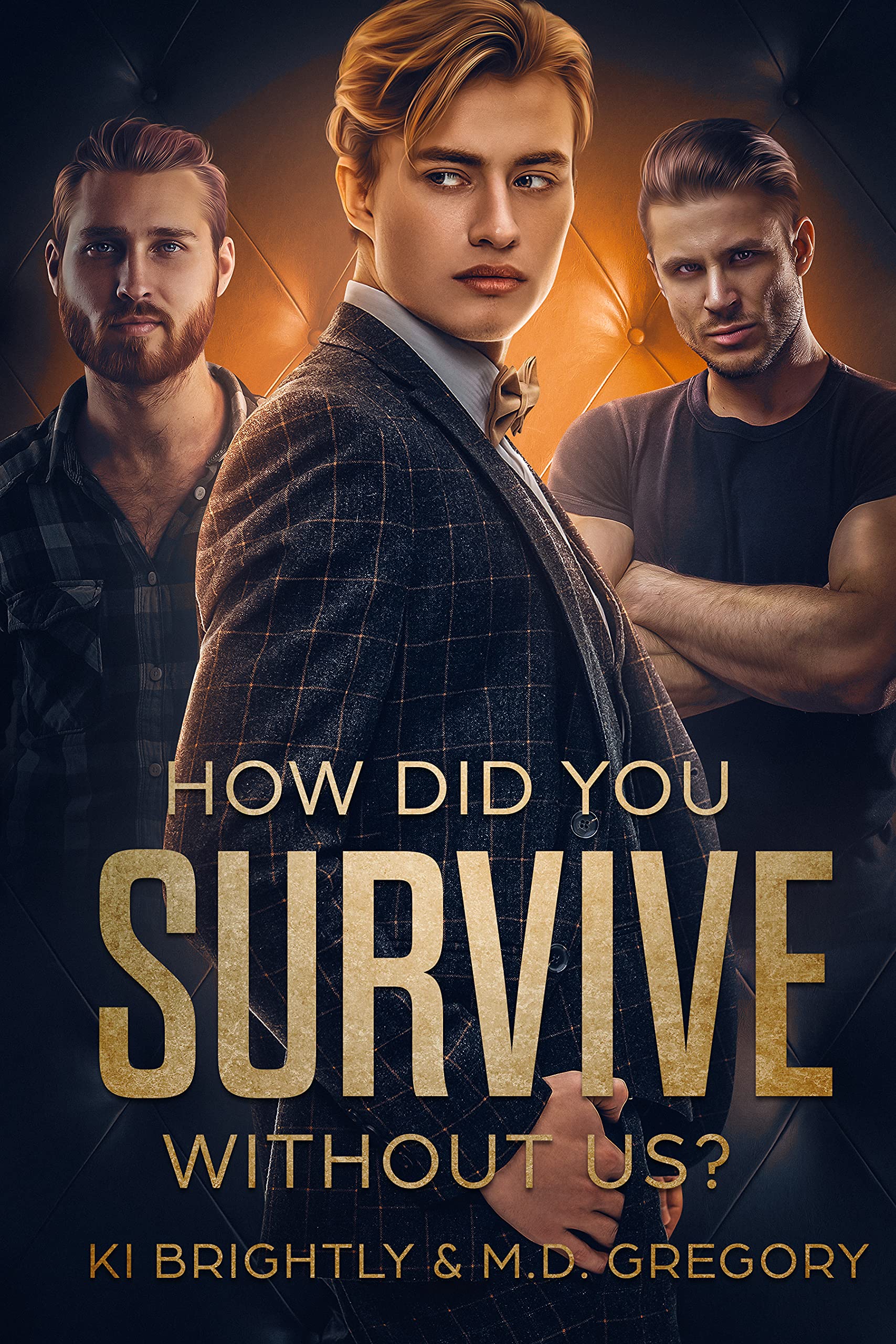 Ki Brightly: How Did You Survive Without Us?