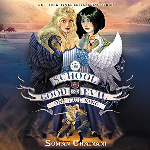One True King (The School for Good and Evil)