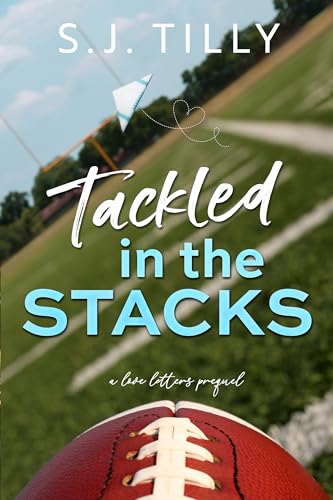 Stream Tackled in the Stacks by S.J. Tilly