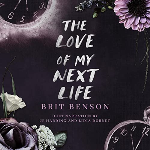 The Love of My Next Life — Narrated Edition