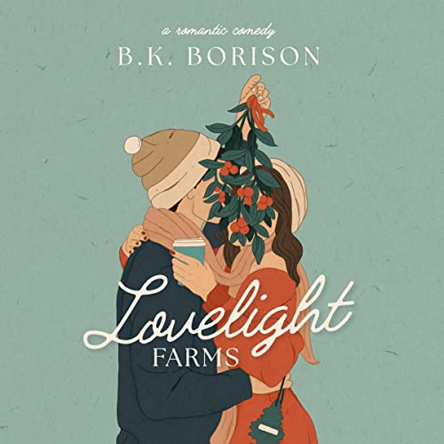 Lovelight Farms [Lovelight Series, Book 1] Audiobook