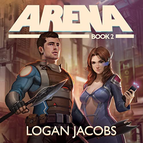 Stream Arena, Book 2 by Logan Jacobs