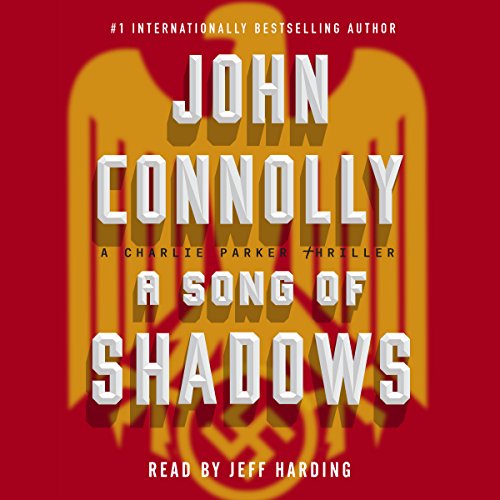 A Song of Shadows (Charlie Parker) (John Connolly)