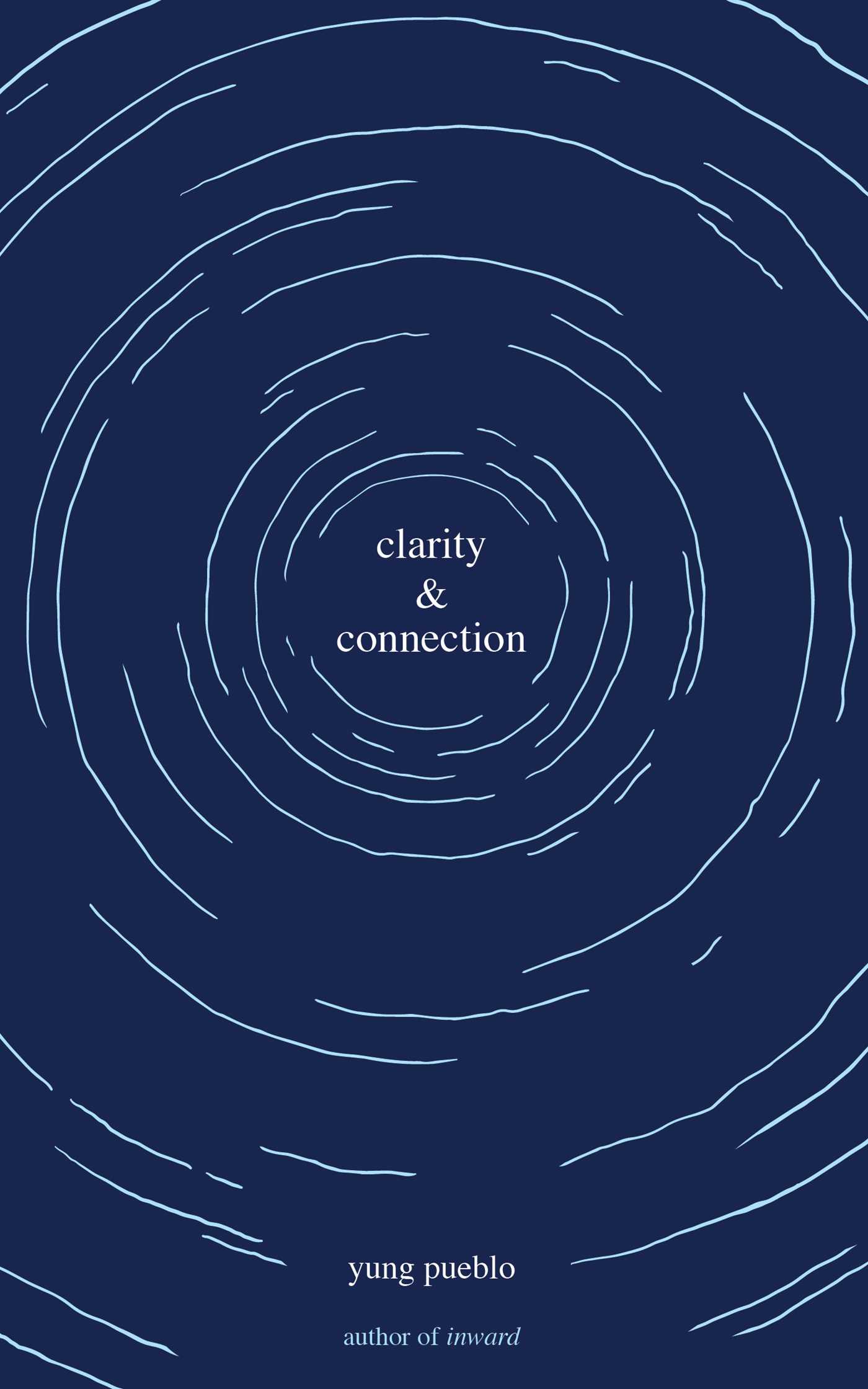 Clarity & Connection by Yung Pueblo (Audiobook)