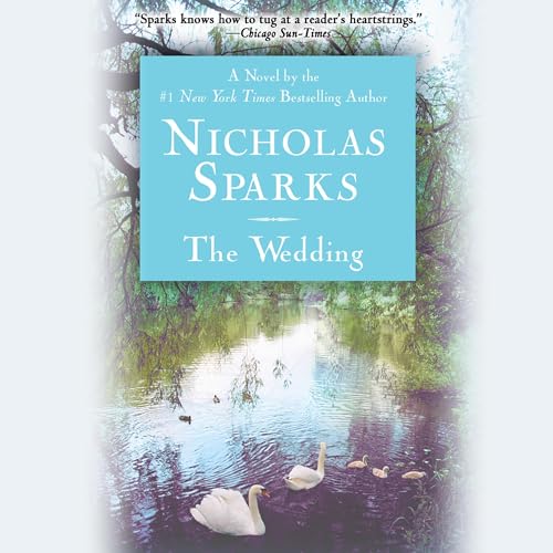 The Wedding (Calhoun Family Saga) (Nicholas Sparks)