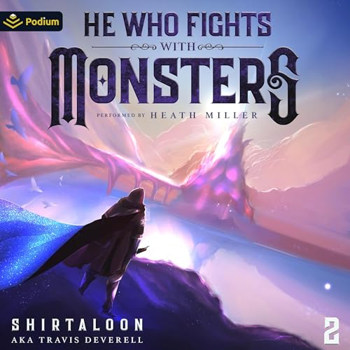 He Who Fights with Monsters 2 – Full Audiobook