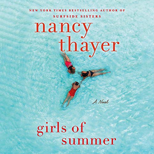 Girls of Summer — Narrated Edition