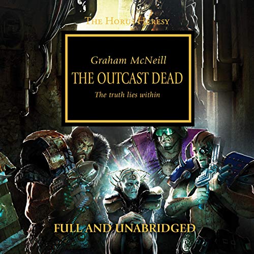 The Outcast Dead (The Horus Heresy) (Graham McNeill)