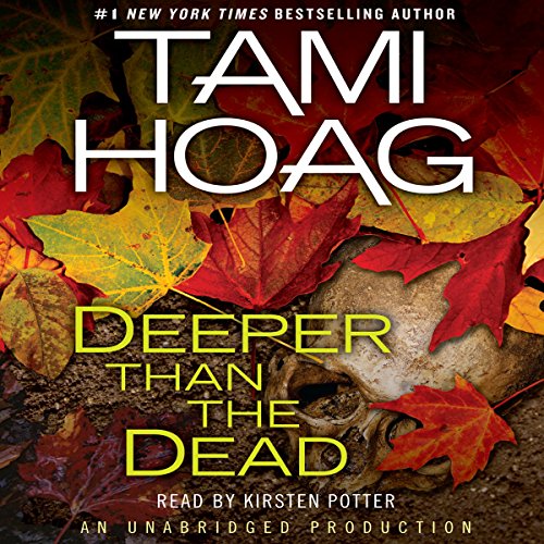 Tami Hoag: Deeper than the Dead (Oak Knoll Series)