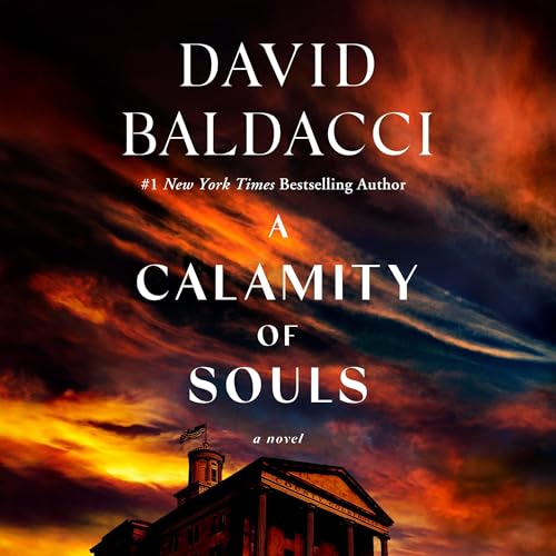 Free Audiobook: A Calamity of Souls by David Baldacci