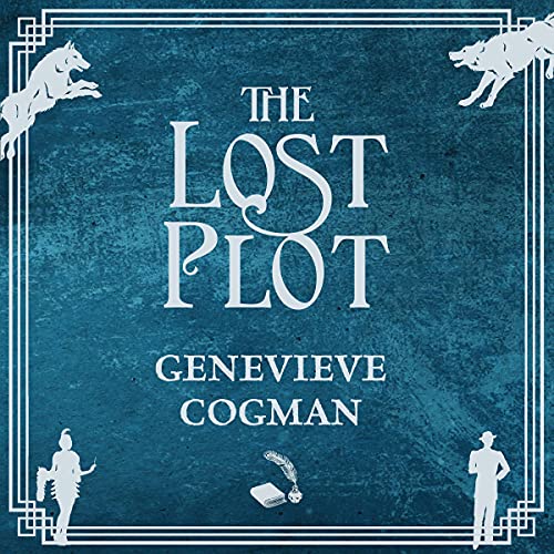 Listen to The Lost Plot (The Invisible Library Series)